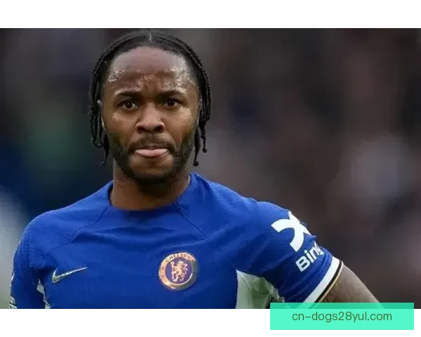 切尔西斯特林方就离队谈判进展